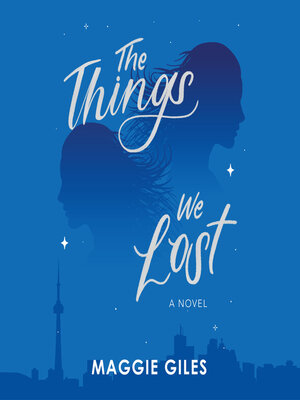 cover image of The Things We Lost